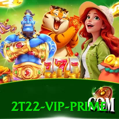 2t22 - VIP Prime - go