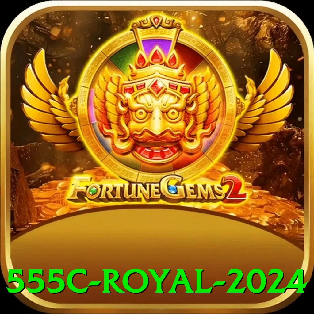 555c Royal 2024 - ✨ apk