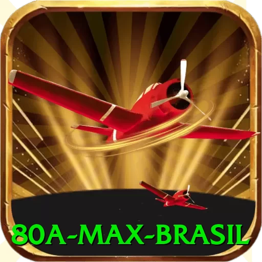 80a Max Brasil - pro