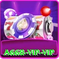 a668 - VIP VIP